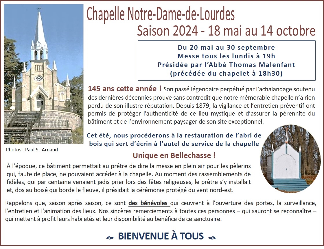 Chapelle NotreDamedeLourdes Saison 2024 SaintBenoîtdeBellechasse